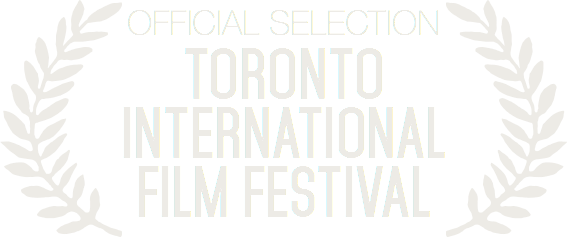 Official selection at Toronto International Film Festival